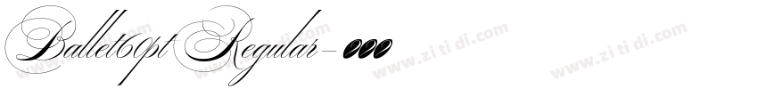 Ballet60pt Regular字体转换 Ballet60pt Regular字体转换